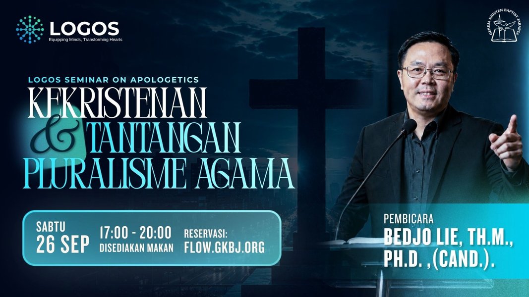 LOGOS Seminar on Apologetics with Pdt. Bedjo Lie