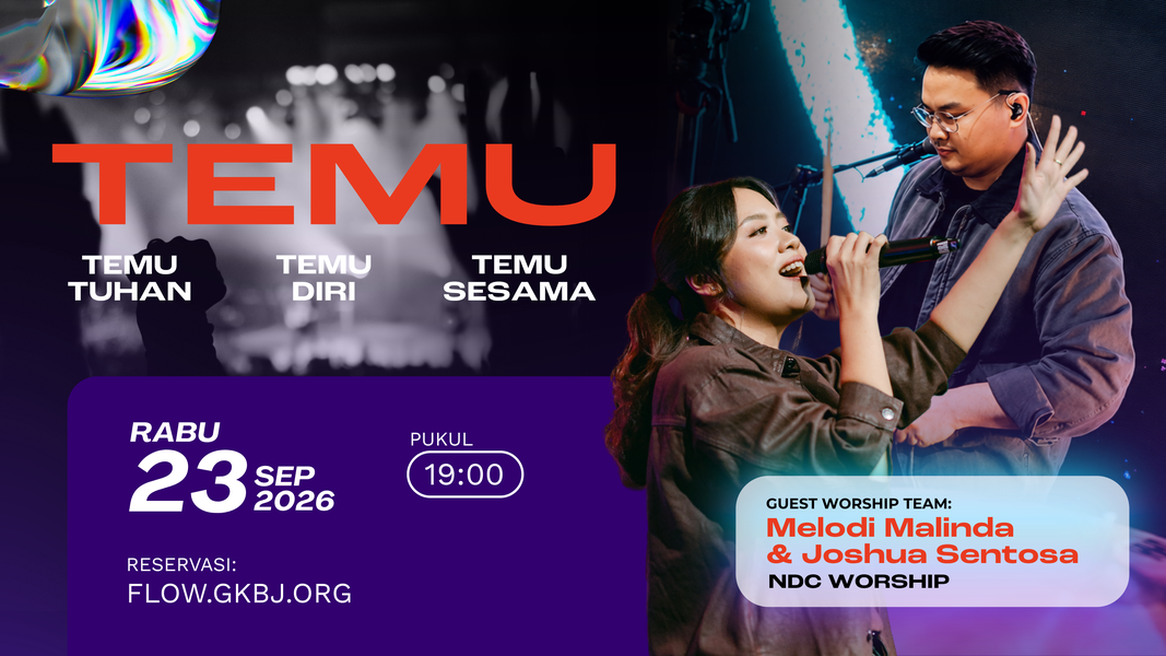 Ibadah Tengah Minggu (TEMU) Ft. Melodi Malinda & Joshua Sentosa (NDC Worship)