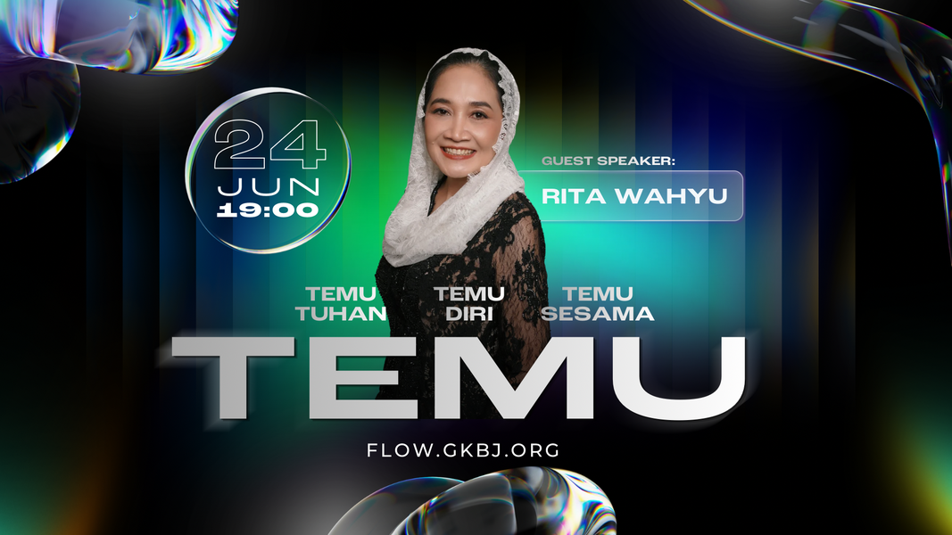 Ibadah TEMU 24 Jun 2026, 19.00 WIB (ft Rita Wahyu)